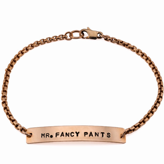 Handmade bronze bracelet stamped Mr Fancy Pants, made in Austin Texas, fun gifts for men